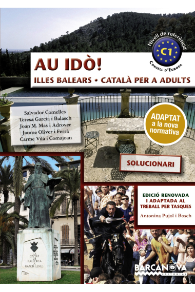 Au idò! Solucionari. Català per a adults. C1. Illes Balears