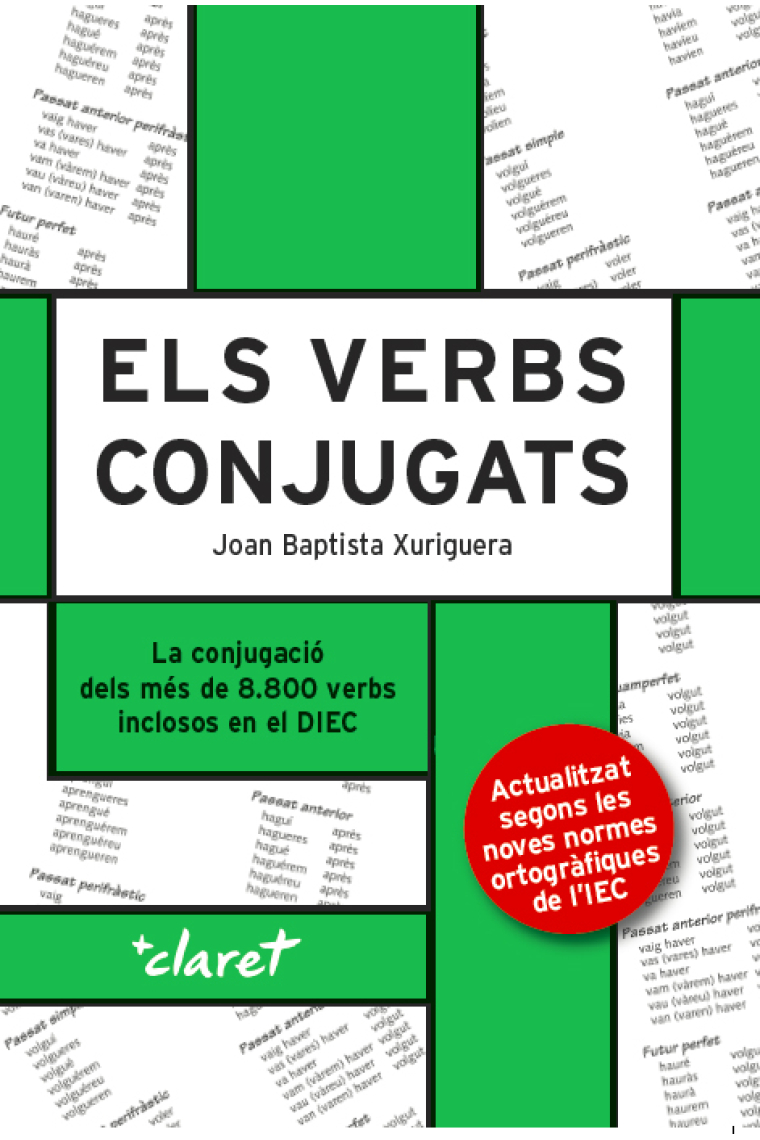 Els verbs conjugats. Els verbs conjugats ( EDICIÓ 2020)