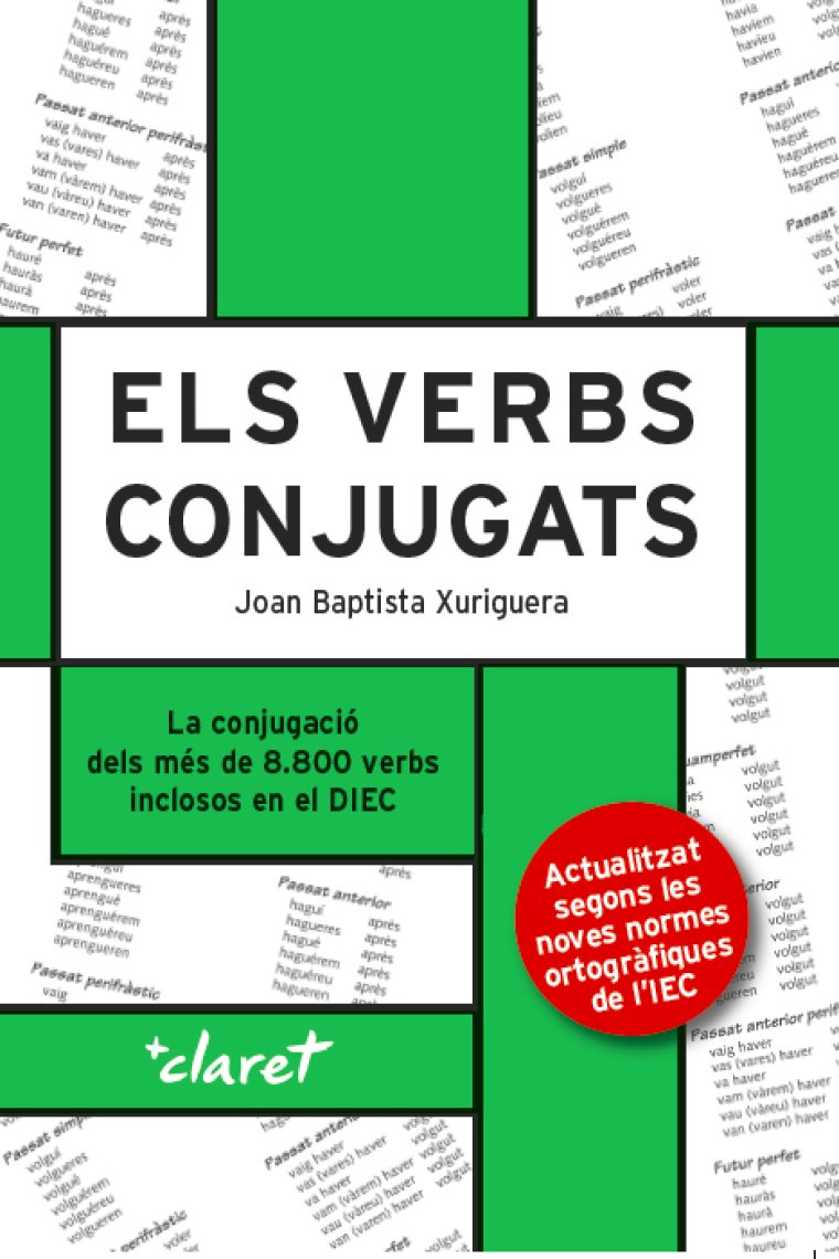 Els verbs conjugats. Els verbs conjugats ( EDICIÓ 2020)