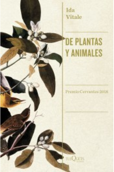 De animales y plantas. Premio Cervantes 2018