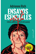 Ensayos esenciales. Cultura, política y el arte de la poesía