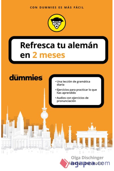 Refresca tu alemán en 2 meses (Con Dummies es más fácil)