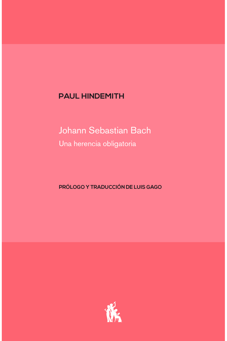 Johann Sebastian Bach. Una herencia obligatoria