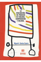 La evaluación: un proceso de diálogo, comprensión y mejora