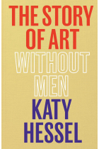 The Story of Art without Men