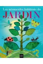 Les minuscules habitants du jardin