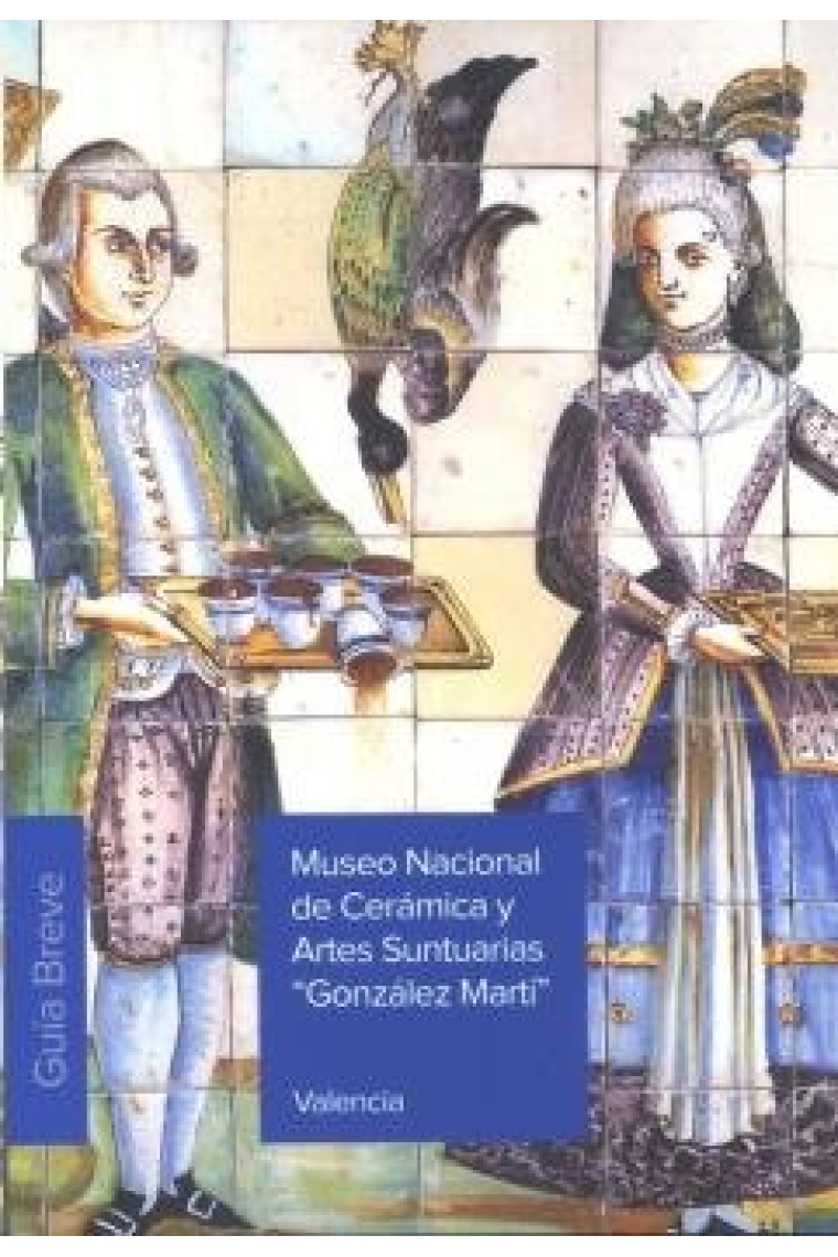 MUSEO NACIONAL DE CERAMICA Y ARTES SUNTUARIAS GONZALEZ MARTI