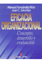 Eficacia organizacional. Concepto, desarrollo y evaluación