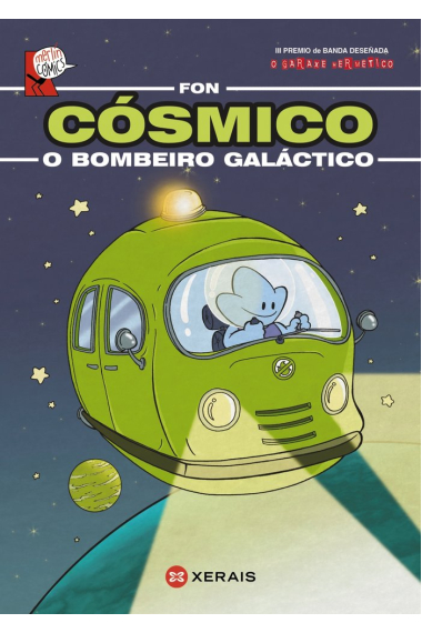 COSMICO O BOMBEIRO GALACTICO