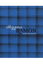 LAS GREGUERIAS DE RAMON GOMEZ DE LA SERNA