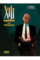 XIII MYSTERY 1. LA MANGOSTA