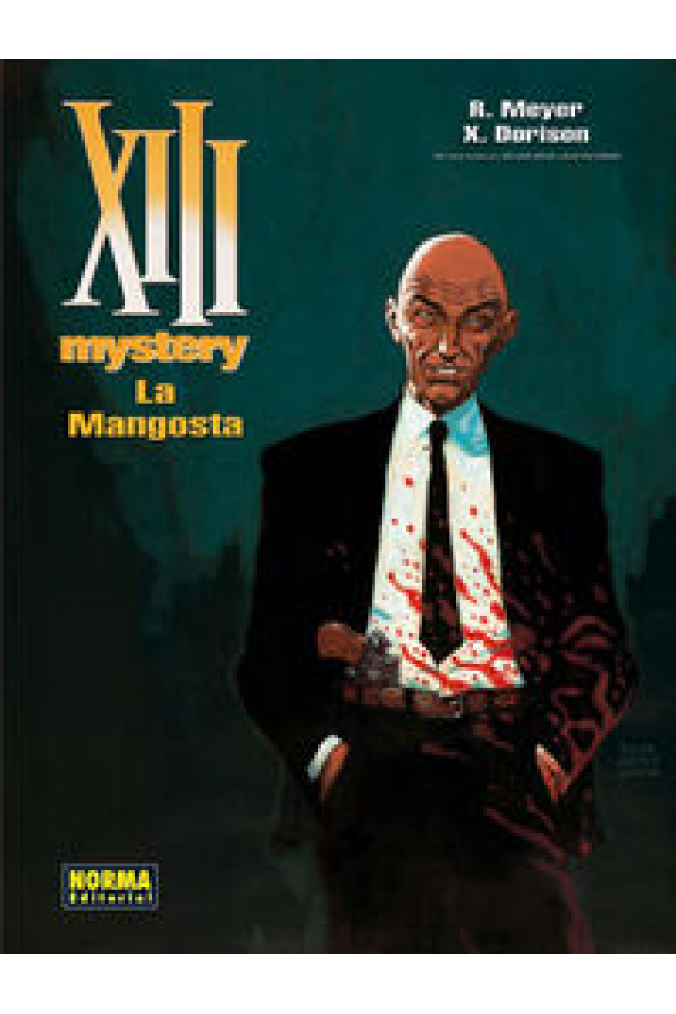 XIII MYSTERY 1. LA MANGOSTA