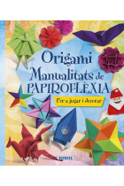 Origami. Manualitats de papiroflèxia