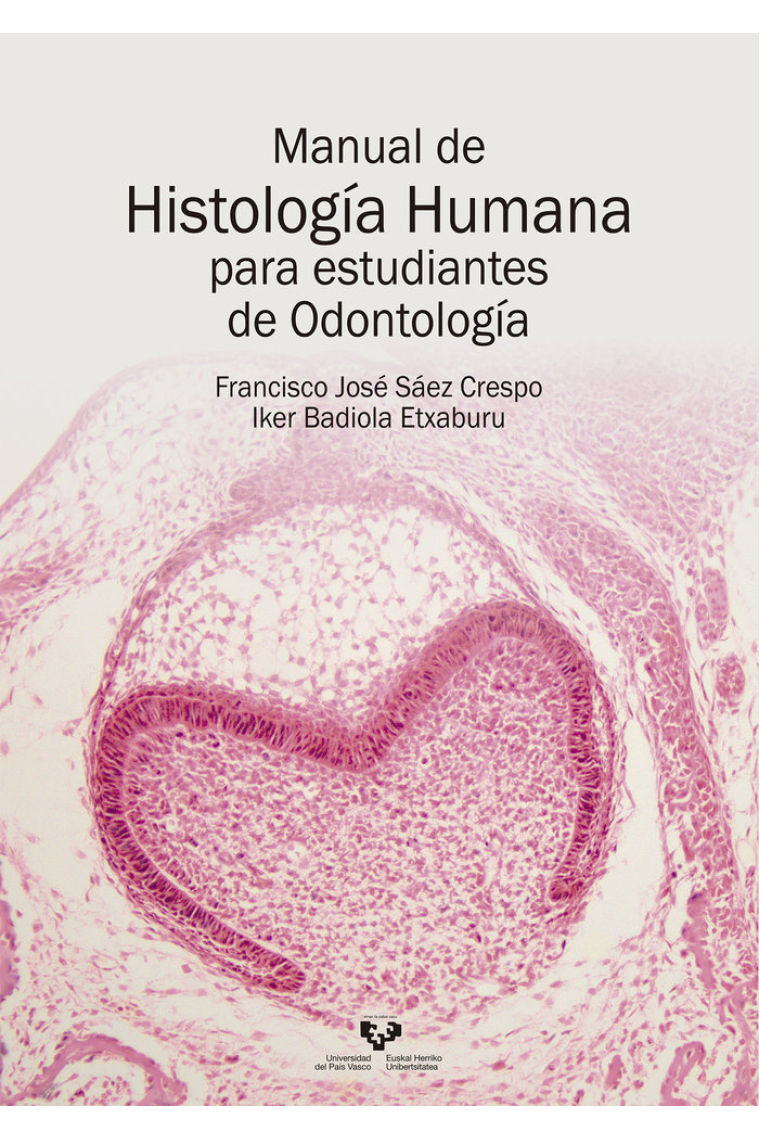 Manual de histología humana para estudiantes de odontología