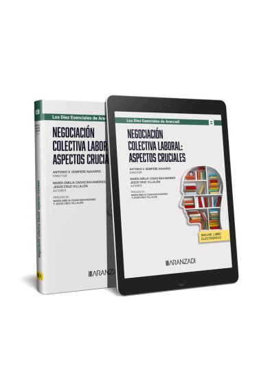 NEGOCIACION COLECTIVA LABORAL ASPECTOS CRUCIALES