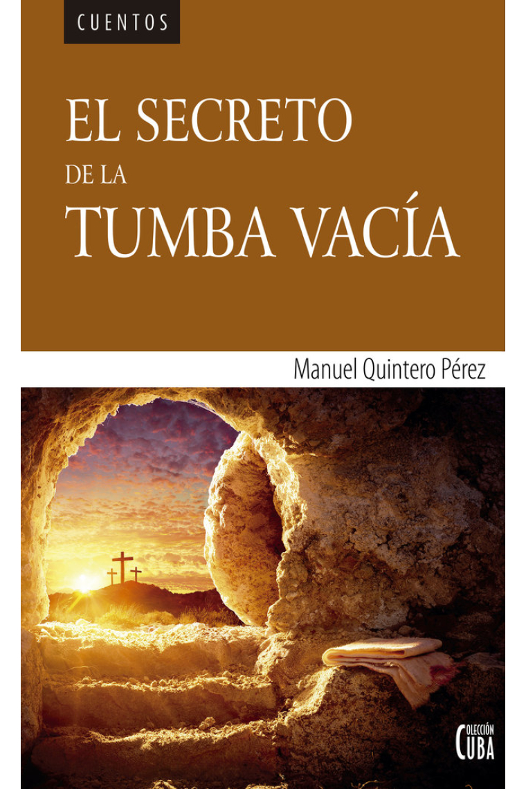 EL SECRETO DE LA TUMBA VACIA