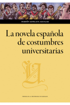 La novela española de costumbres universitarias