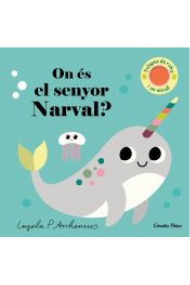 On és el senyor Narval?