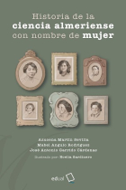 HISTORIA DE LA CIENCIA ALMERIENSE CON NOMBRE DE MUJER