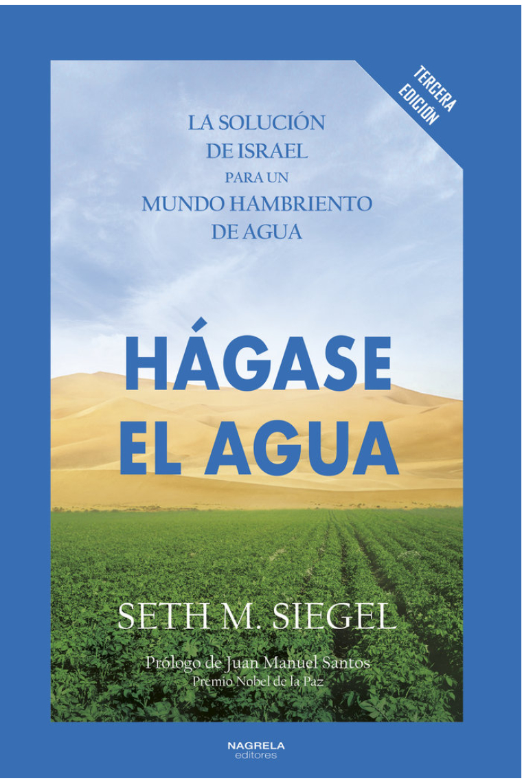 HAGASE EL AGUA