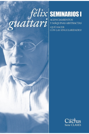 Seminarios I: Agenciamientos y máquinas abstractas · ¿Qué hacer con las singularidades?