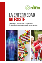 LA ENFERMEDAD NO EXISTE