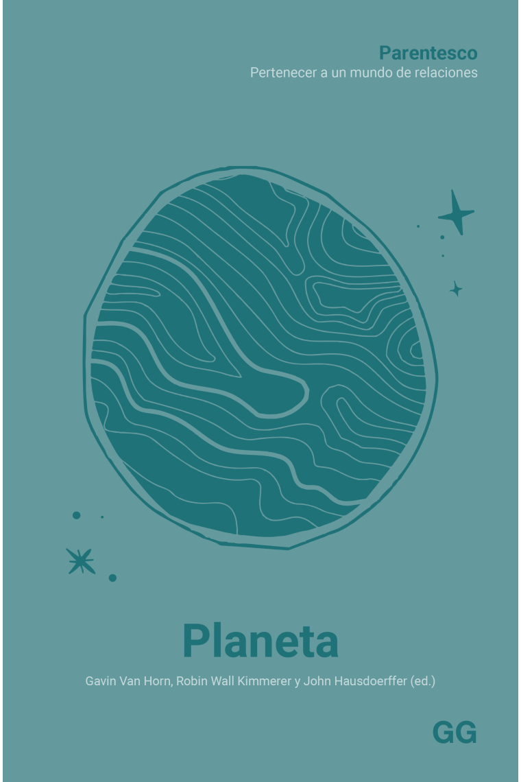 Planeta Parentesco. Pertenecer a un mundo de relaciones