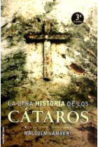 La otra historia de los Cátaros