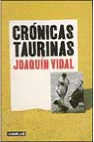 Crónicas taurinas