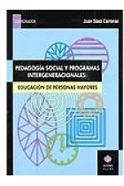 Pedagogía social y programas intergeneracionales. Educación de personas mayores