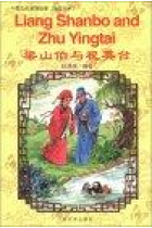 Liang Shanbo and Zhu Yingtai. (Edición bilingüe inglés/chino)