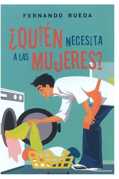 ¿Quién necesita a las mujeres?