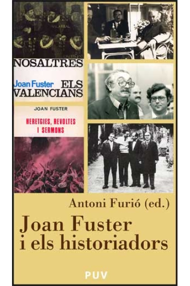 Joan Fuster i el historiadors