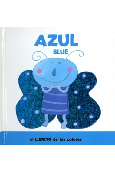 El librito de los colores. Azul (castellano-inglés)