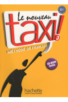 Le Nouveau Taxi 3. Livre de l'élève + CD-ROM