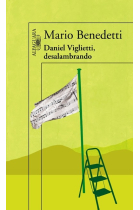 Daniel Viglietti, desalambrando  (Incl. CD)