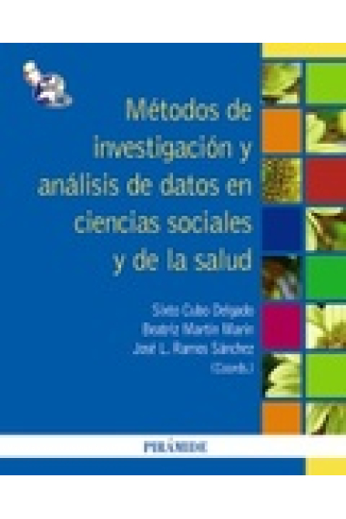 Métodos de investigación y análisis de datos en ciencias sociales y de la salud