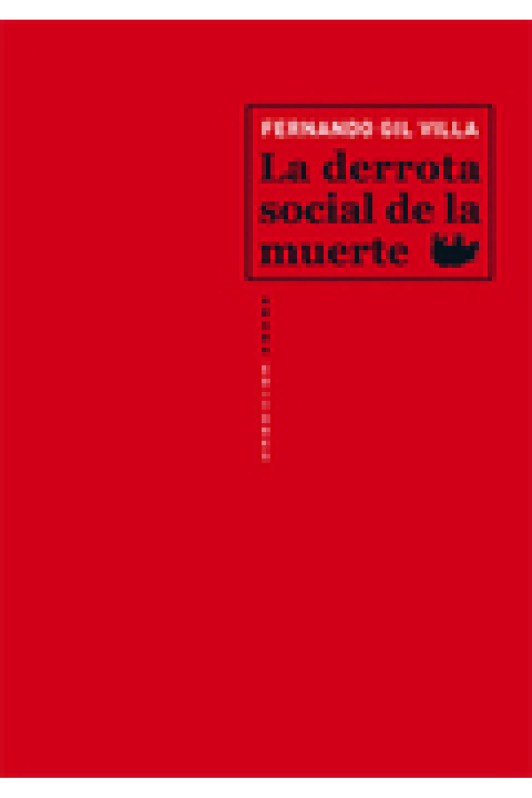 La derrota social de la muerte