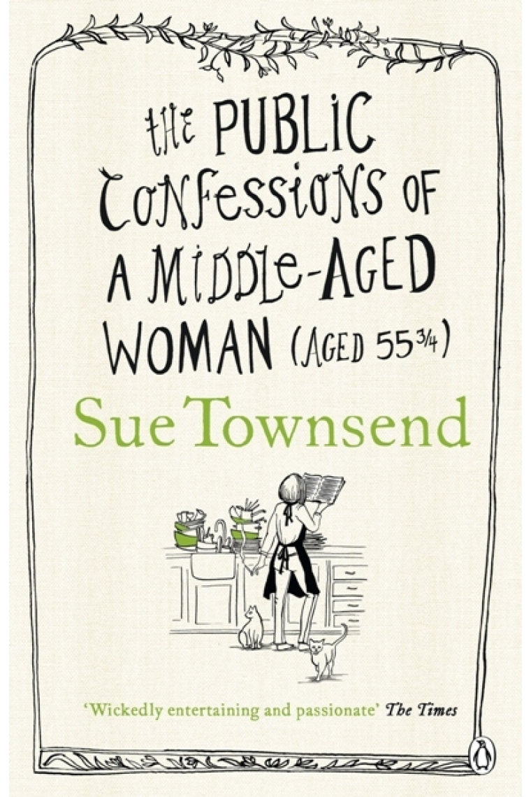 Public Confessions of a Middle-Aged Woman