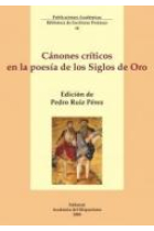 Cánones críticos en la poesía de los siglos de oro