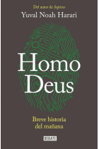 Homo Deus. Breve historia del mañana