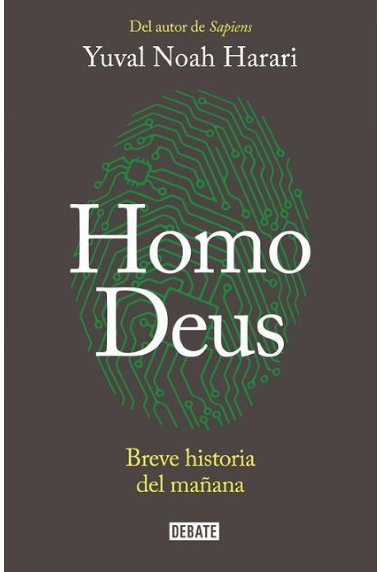 Homo Deus. Breve historia del mañana