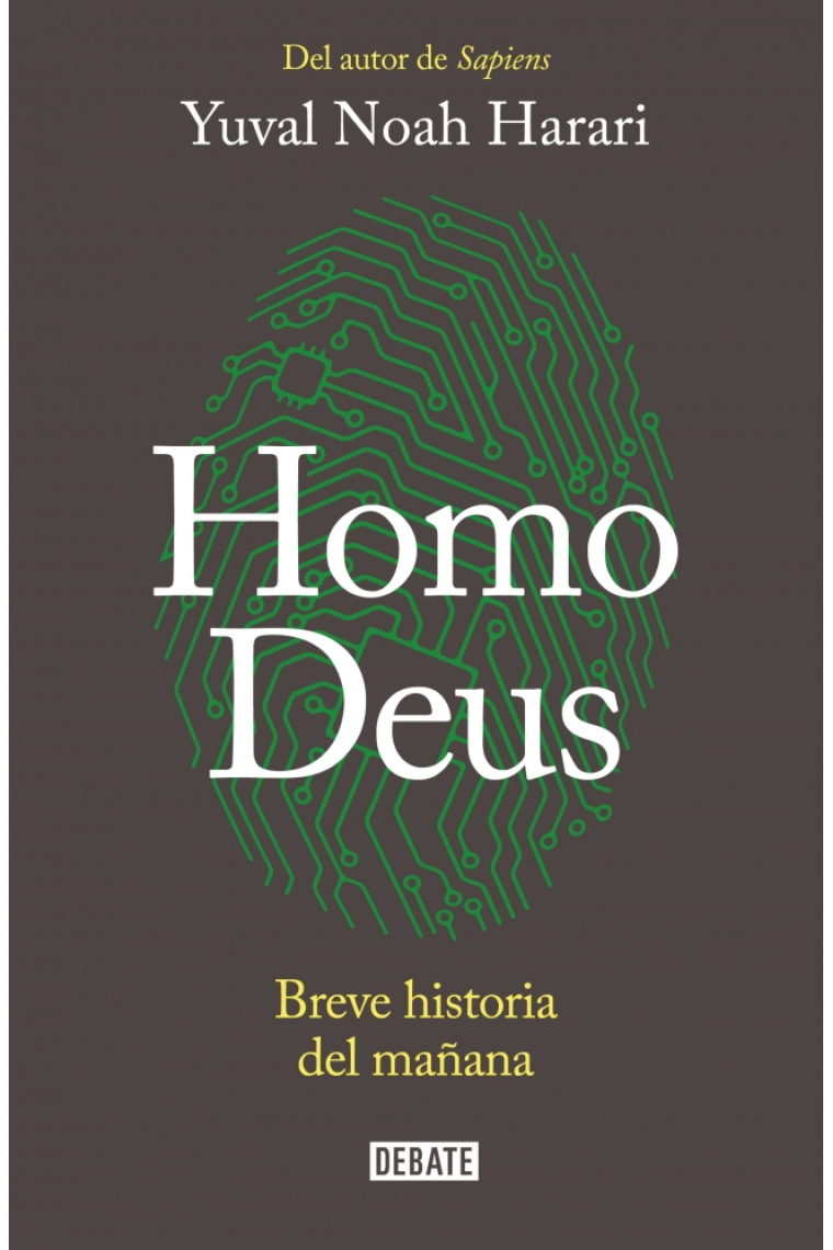 Homo Deus. Breve historia del mañana