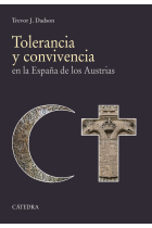 Tolerancia y convivencia en la España de los Austrias