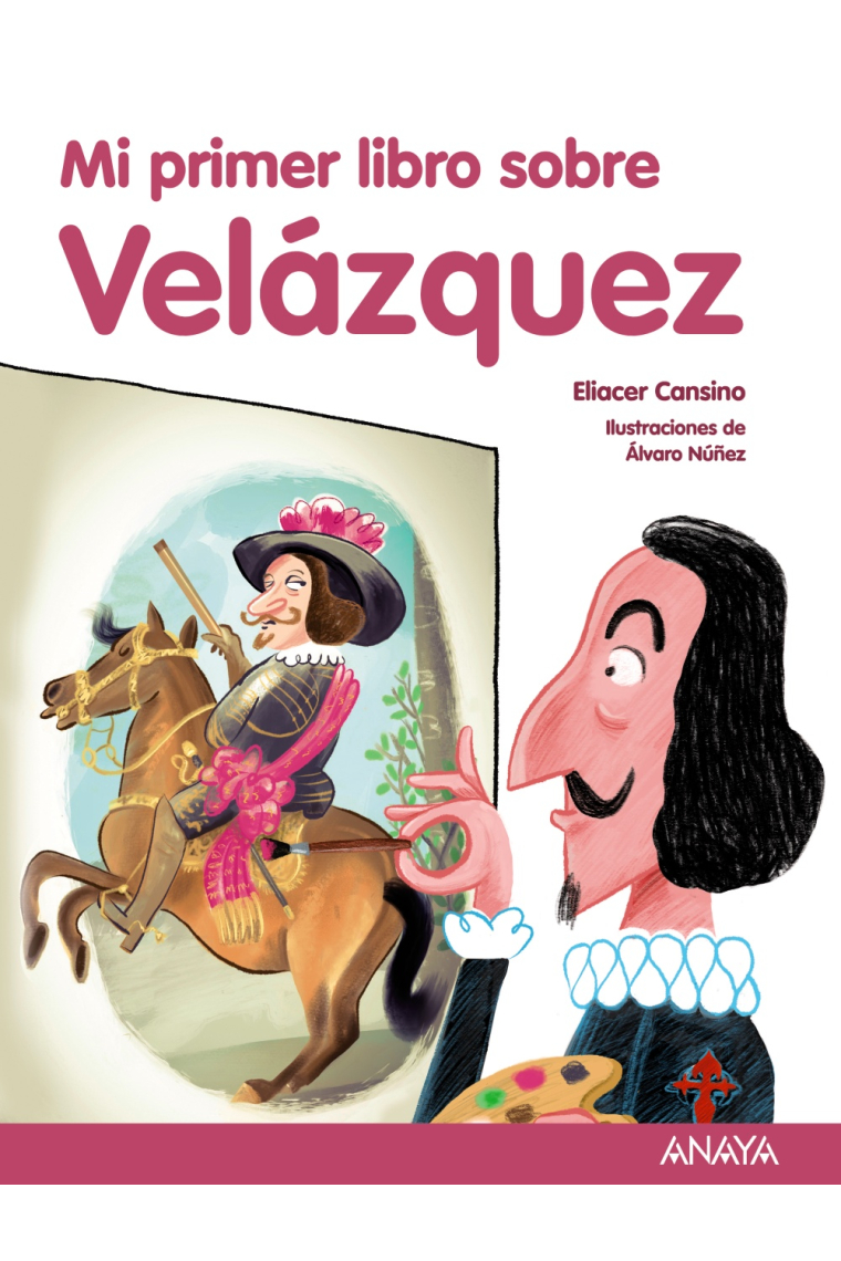 Mi primer libro sobre Velázquez