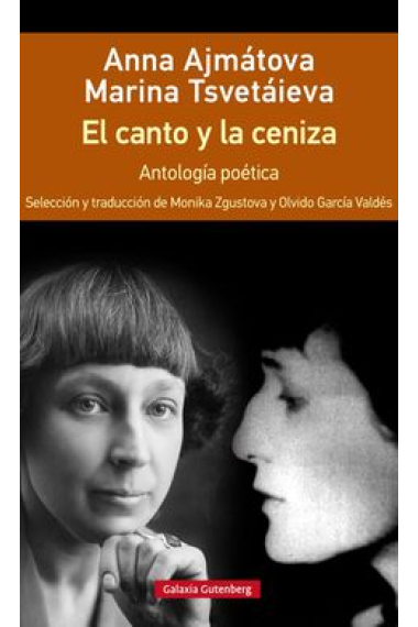 El canto y la ceniza. Antología poética