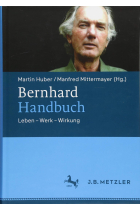 Bernhard-Handbuch: Leben - Werk - Wirkung