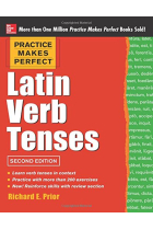 Practice Makes Perfect Latin Verb Tenses, 2nd Edition