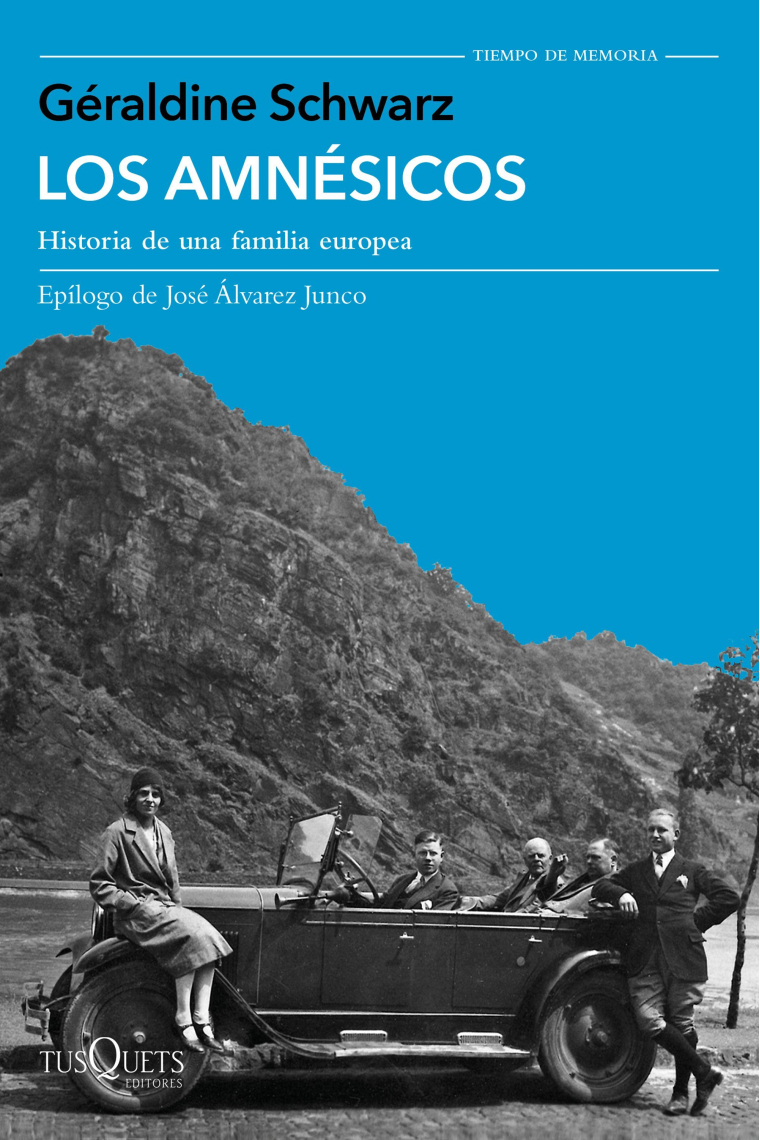 Los amnésicos. Historia de una familia europea