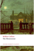 The Moonstone (Oxford World's Classics)